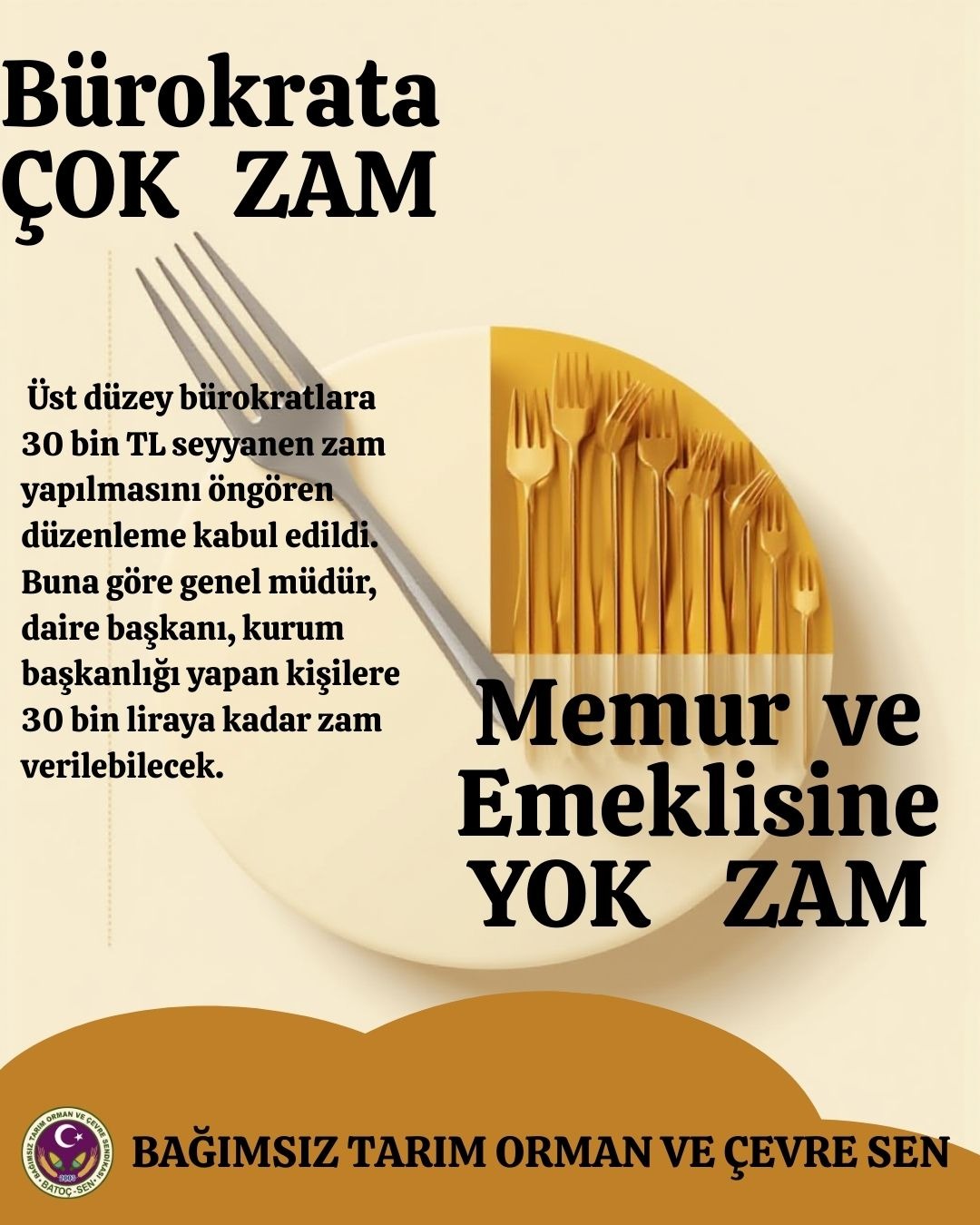 Bürokrata Çok Zam, Memur ve Emeklisine Zam Yok Zam