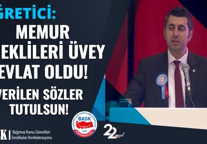ÖĞRETİCİ:MEMUR EMEKLİLERİ ÜVEY EVLAT OLDU! VERİLEN SÖZLER TUTULSUN!